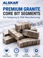 Stone Core Bit Diamond Segments for Granite, Marble & Engineered Stone